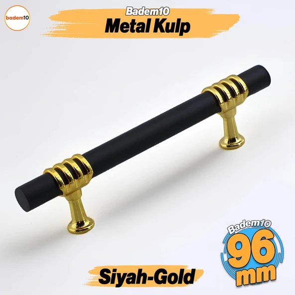 Eylül Mobilya Mutfak Dolabı Çekmece Dolap Kulpları Kapak Kulpu Kulbu Siyah Altın 96 mm Metal Kulp ürün görseli 1