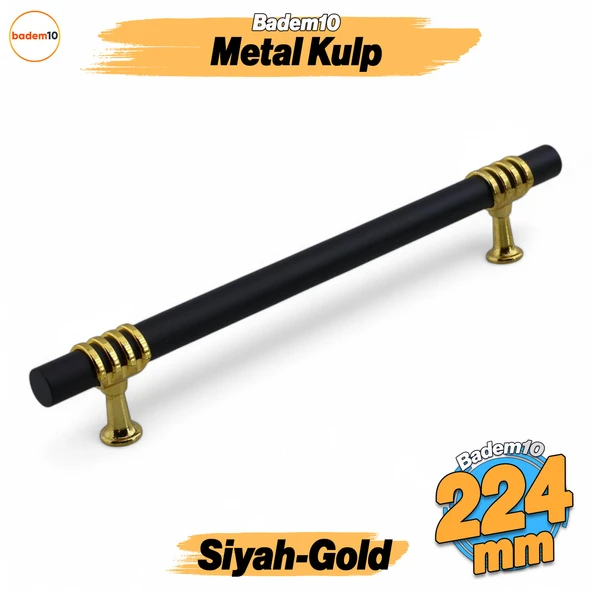 Eylül Mobilya Mutfak Dolabı Çekmece Dolap Kulpları Kapak Kulpu Kulbu Siyah Altın 224 mm Metal Kulp ürün görseli 1