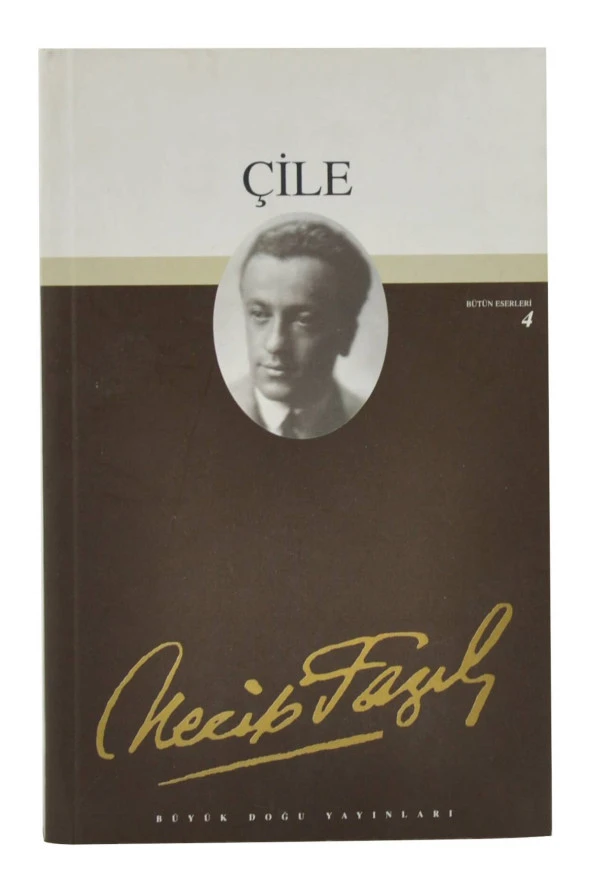 Çile - Necip Fazıl Kısakürek ürün görseli 1