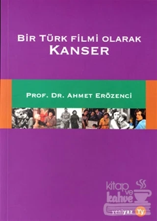 Bir Türk Filmi Olarak Kanser ürün görseli 1