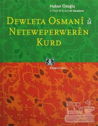 Dewleta Osmani û Neteweperweren Kurd ürün görseli 1