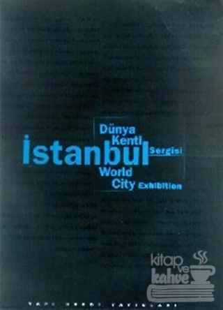 Dünya Kenti İstanbul Sergisi Istanbul World City ürün görseli 1