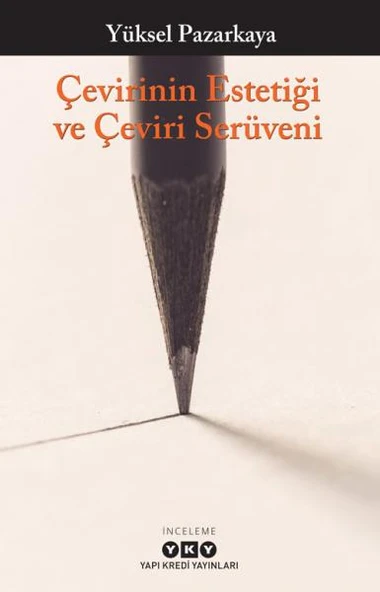 Çevirinin Estetiği ve Çeviri Serüveni ürün görseli 1