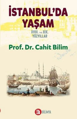 İstanbul'da Yaşam XVII. ve XIX. Yüzyıllar ürün görseli 1