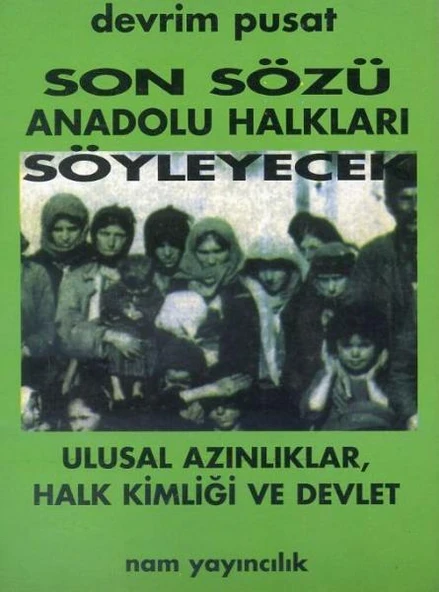 Son Sözü Anadolu Halkları Söyleyecek ürün görseli 1