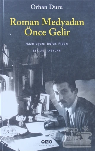 Roman Medyadan Önce Gelir - Resim 2