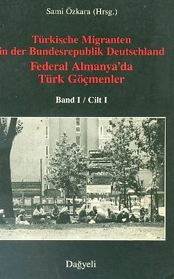 Federal Almanya'da Türk Göçmenler 2 Cilt Takım ürün görseli 1