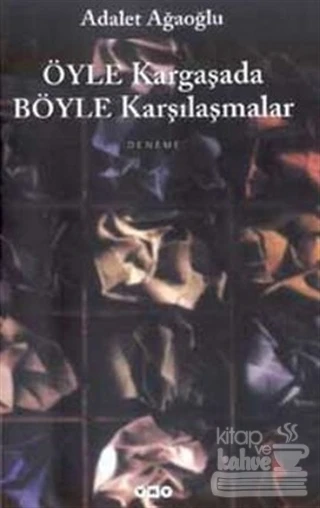 Öyle Kargaşada Böyle Karşılaşmalar ürün görseli 1