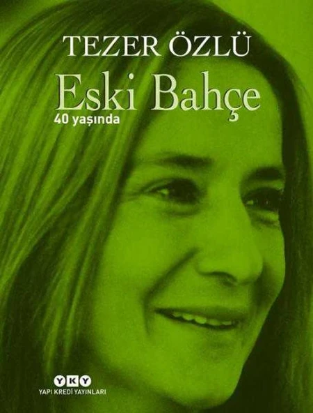 Eski Bahçe 40 Yaşında ürün görseli 1