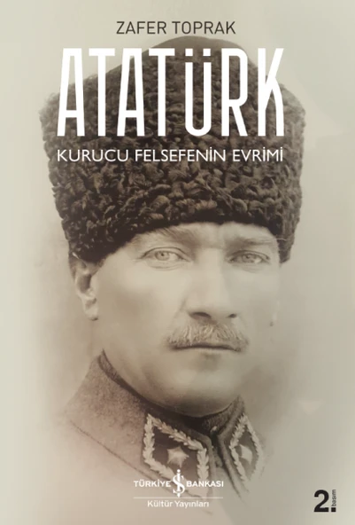 Atatürk Kurucu Felsefenin Evrimi ürün görseli 1