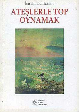 Ateşlerle Top Oynamak ürün görseli 1