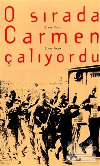 O Sırada Carmen Çalıyordu ürün görseli 1
