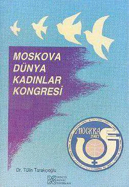 Moskova Dünya Kadınlar Kongresi ürün görseli 1