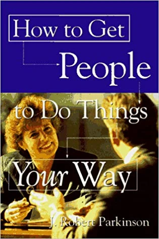 How to Get People to Do Things Your Way ürün görseli 1