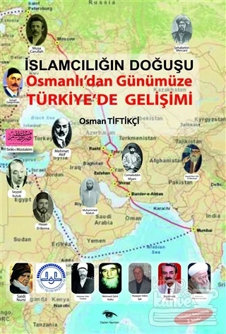 İslamcılığın Doğuşu : Osmanlı'dan Günümüze ürün görseli 1