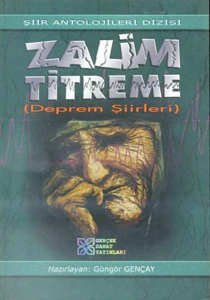 Zalim Titreme (Deprem Şiirleri) ürün görseli 1