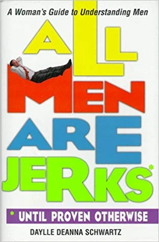All Men Are Jerks ürün görseli 1