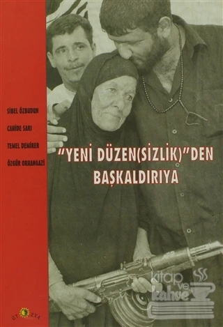 Yeni Düzen(sizlik)'den Başkaldırıya ürün görseli 1