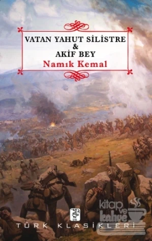 Vatan Yahut Silistre   Akif Bey ürün görseli 1