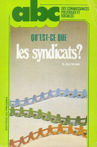 Qu'est ce Que les Syndicats? ürün görseli 1