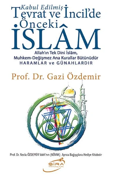 Kabul Edilmiş Tevrat ve İncil'de Önceki İslam ürün görseli 1