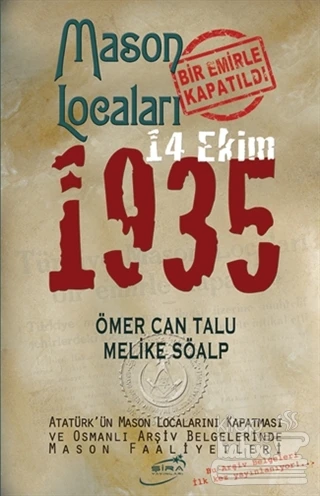 Mason Locaları Bir Emirle Kapatıldı 14 Ekim 1935 ürün görseli 1