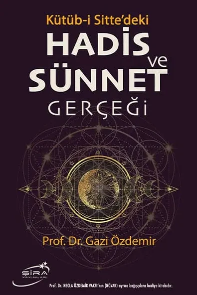 Kütüb i Sitte'deki Hadis Ve Sünnet Gerçeği ürün görseli 1