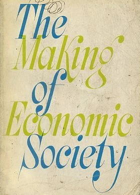 The Making of the Economic Society ürün görseli 1