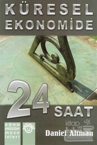 Küresel Ekonomide 24 Saat (Ciltli) ürün görseli 1