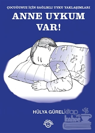Anne Uykum Var! ürün görseli 1