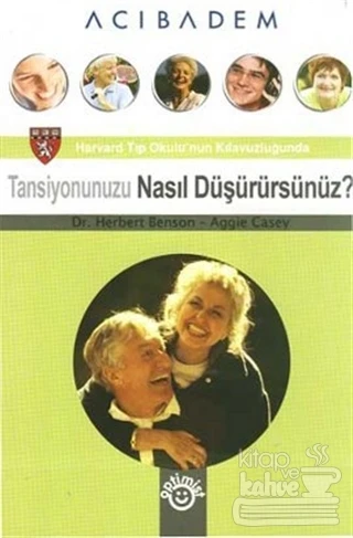 Tansiyonunuzu Nasıl Düşürürsünüz? ürün görseli 1