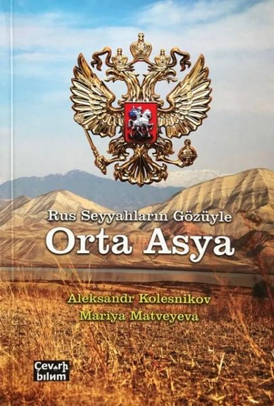 Rus Seyyahların Gözüyle Orta Asya ürün görseli 1