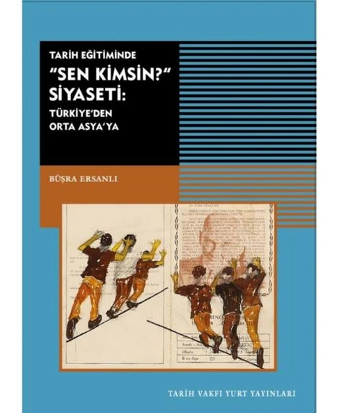 Tarih Eğitiminde “Sen Kimsin?” Siyaseti ürün görseli 1
