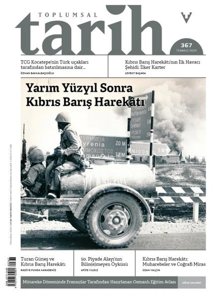Toplumsal Tarih Dergisi 367 Temmuz 2024 ürün görseli 1