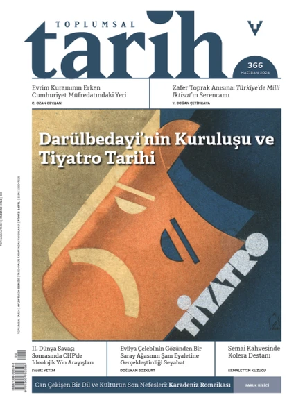 Toplumsal Tarih Dergisi 366 Haziran 2024 ürün görseli 1