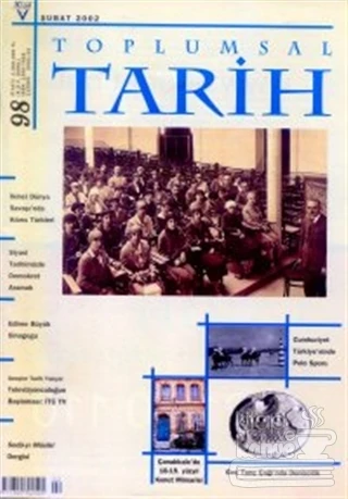 Toplumsal Tarih Dergisi 98 Şubat 2002 ürün görseli 1