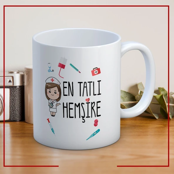 12 Mayıs Hemşireler Günü En Tatlı Hemşire Baskılı Kupa Bardak ürün görseli 1