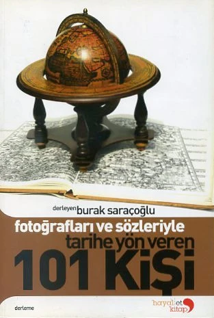 Fotoğrafları ve Sözleriyle Tarihe Yön Veren 101 Kişi ürün görseli 1