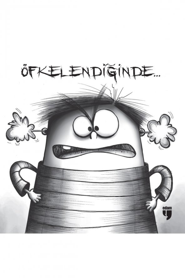 ÖFKELENDİĞİNDE ürün görseli 1
