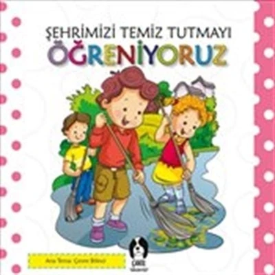 Şehrimizi Temiz Tutmayı Öğreniyoruz ürün görseli 1