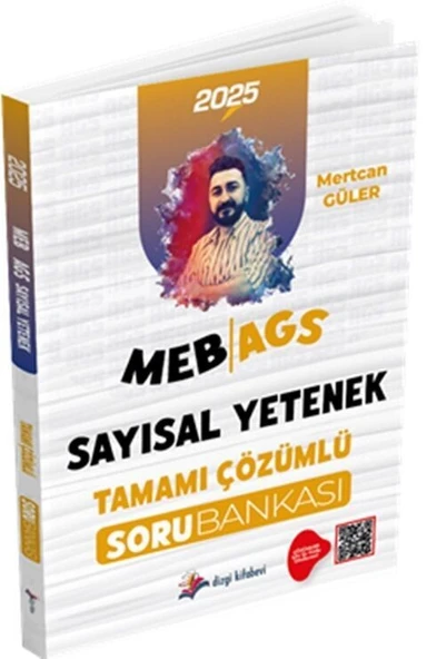 2025 MEB AGS Sayısal Yetenek Tamamı Çözümlü Soru Bankası Dizgi Kitap ürün görseli 1