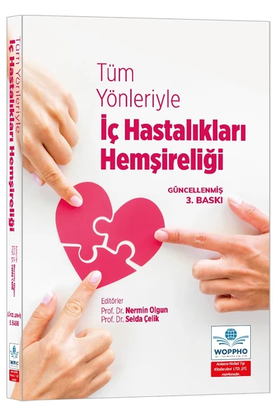 Tüm Yönleriyle İç Hastalıkları Hemşireliği 3. Baskı ürün görseli 1