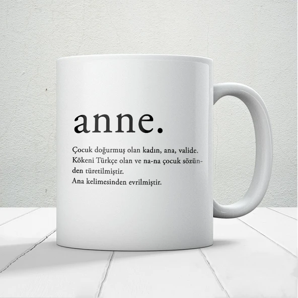 Anne Kelime Anlamı Baskılı Anneler Günü Hediyelik Kupa ürün görseli 1