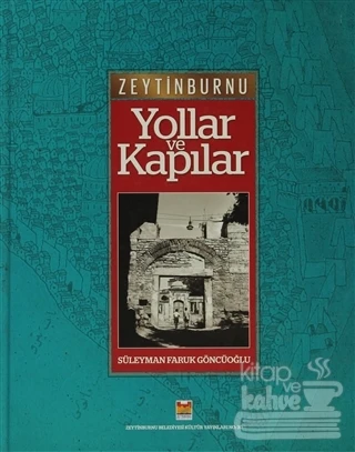 Zeytinburnu Yollar Ve Kapılar ürün görseli 1