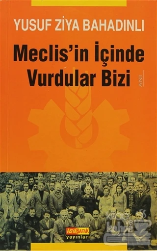 Meclis'in İçinde Vurdular Bizi ürün görseli 1
