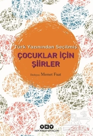 Türk Yazınından Seçilmiş Çocuklar İçin Şiirler ürün görseli 1