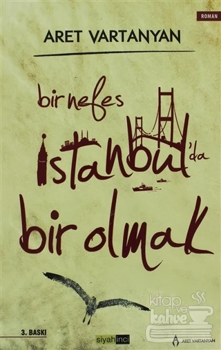 Bir Nefes İstanbul'da Bir Olmak - Resim 2