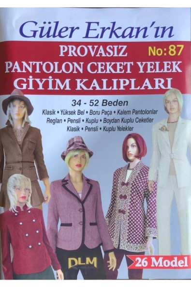 RAMAZANNAKİSVEHOBİ Güler Erkan Sayı 87 Provasız Pantolan Ceket Yelek Giyim Kalıpları Beden:34-52 ürün görseli 1