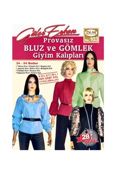 Dilem Yayınları Güler Erkan Provasız Bluz Ve Gömlek Giyim Kalıpları No 103 ürün görseli 1
