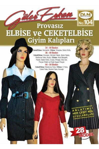 Dilem Yayınları Güler Erkan Provasız Elbise Ve Ceketelbise Giyim Kalıpları No: 104 ürün görseli 1
